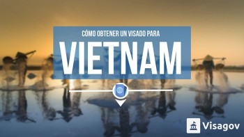 Obtener un visado para Vietnam