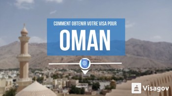 Faites votre demande de visa pour Oman avec Visagov