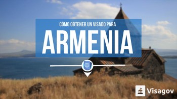 Cómo obtener un visado para Armenia