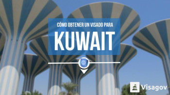 Cómo obtener un visado para Kuwait