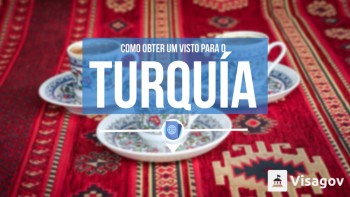 Como obter um visto para o Turquía