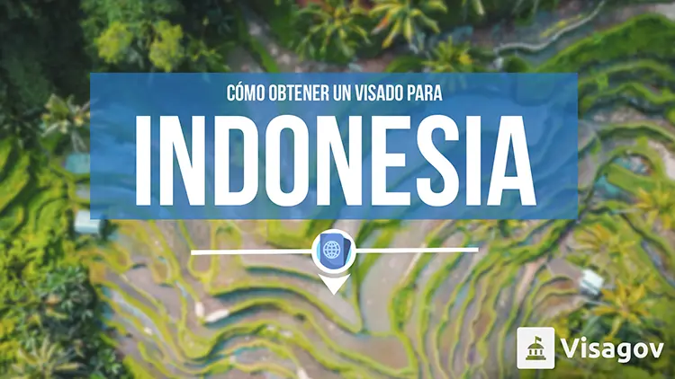 Cómo sacar visa para Indonesia: lo que necesitas saber