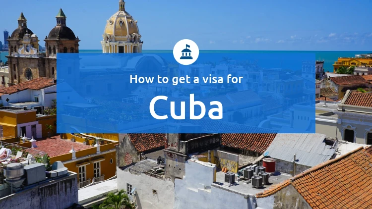 How to get the visa for Cuba
