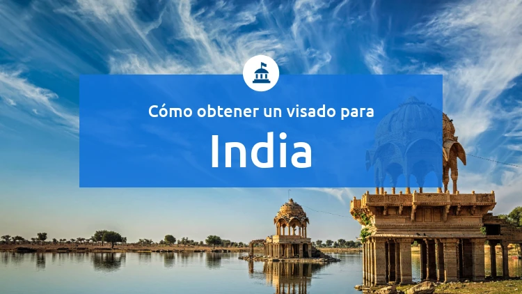 Cómo obtener el visado de India