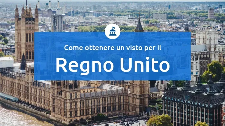 Visto per il Regno Unito: che cos’è e come richiederlo?